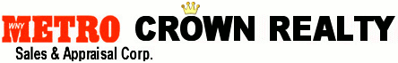 Metro Crown Realty — Sales & Appraisal Corp.